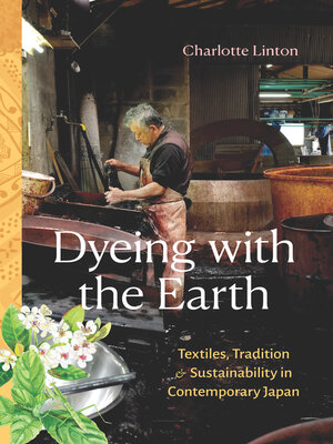 cover image of Dyeing with the Earth